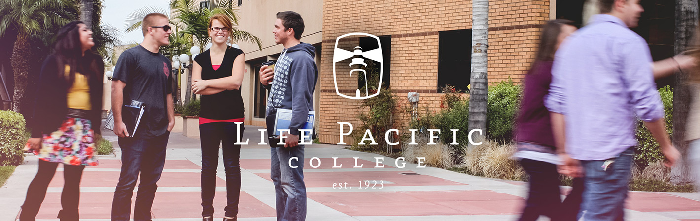 Life Pacific College - Southern California Christian Colleges & Universities